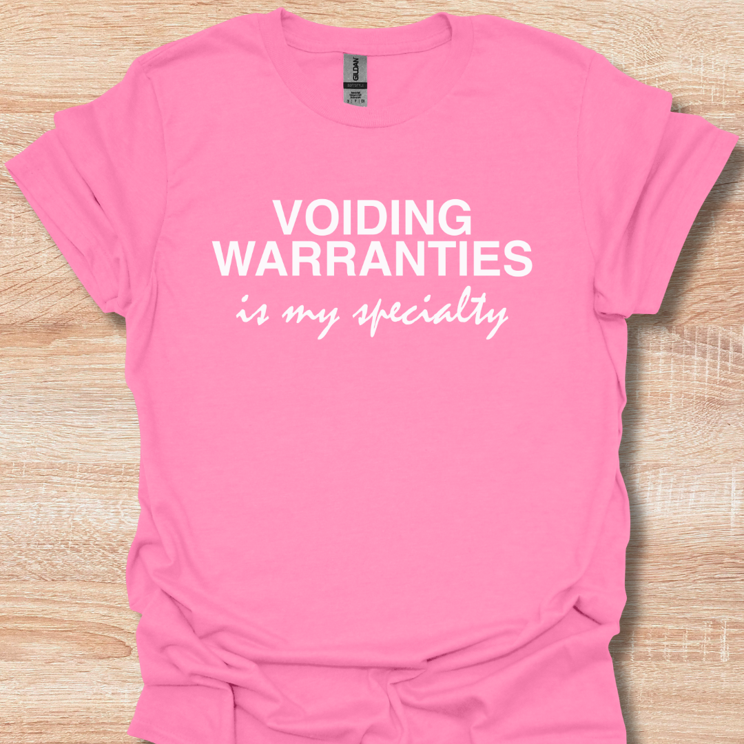 Voiding Warranties Is My Specialty