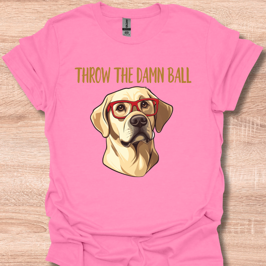 Yellow Lab Throw The Damn Ball Funny Labrador Retriever