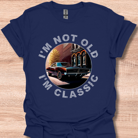 I'm Not Old I'm Classic 1969 Charger 440 Car Graphic