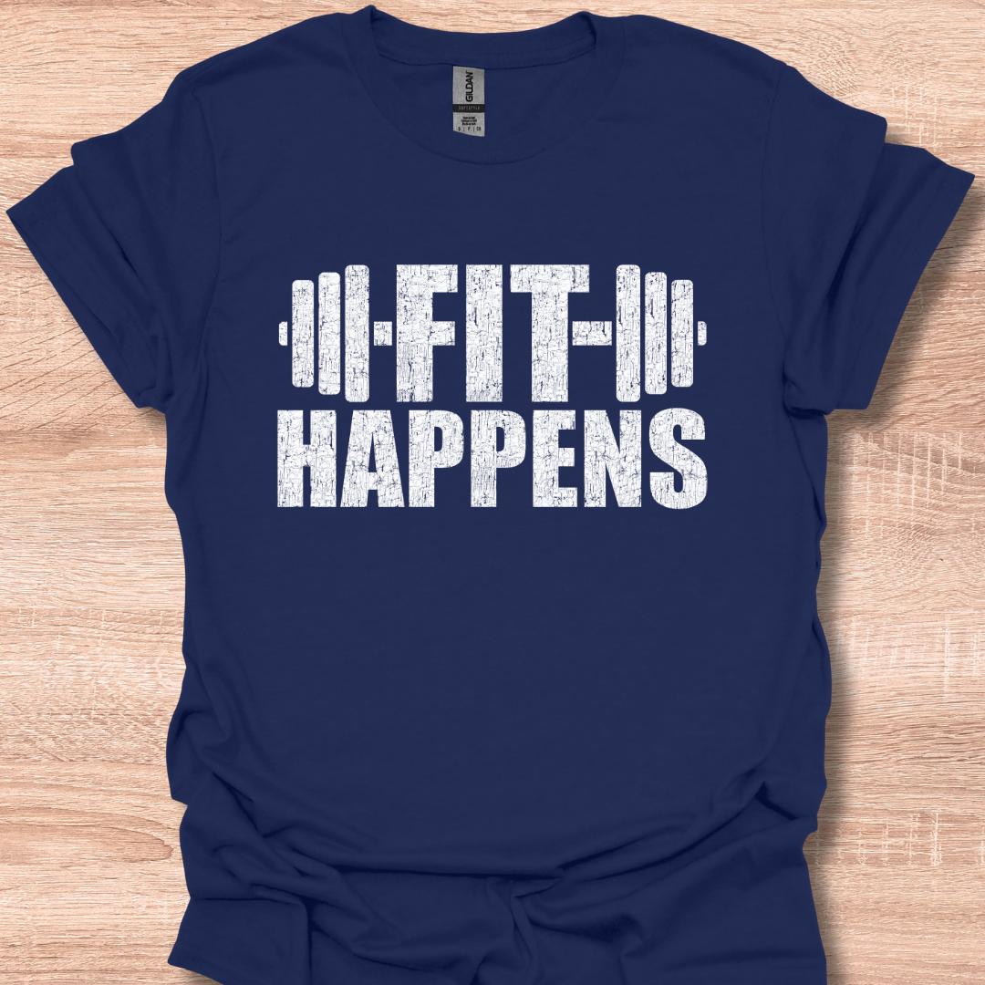 Fit Happens Funny Fitness Gym Workout Quote