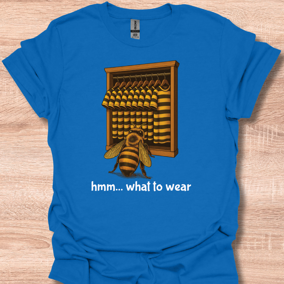 Funny Honey Bee Outfit Choice Cute Humor Design