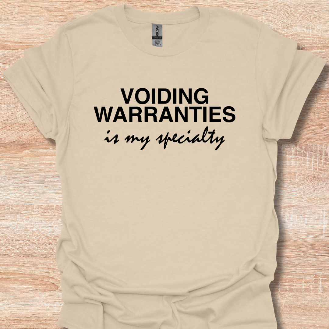 Voiding Warranties Is My Specialty