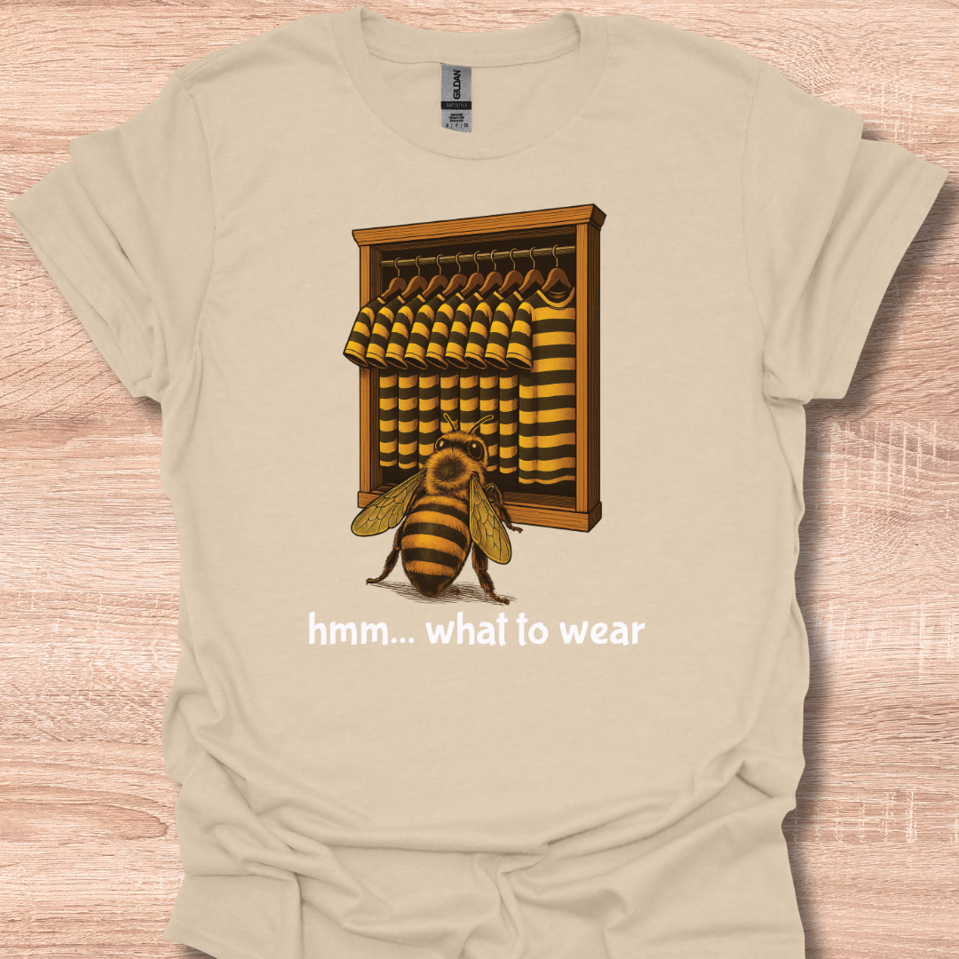 Funny Honey Bee Outfit Choice Cute Humor Design