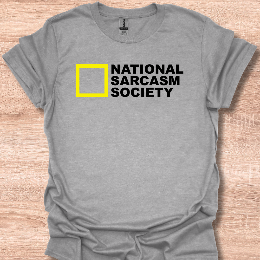 National Sarcasm Society T-Shirt
