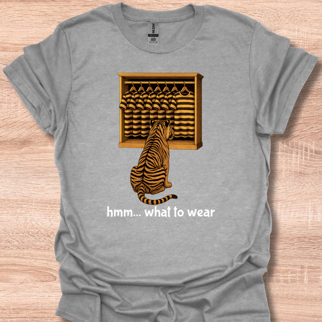 Funny Tiger Outfit Choice Cute Humor Design