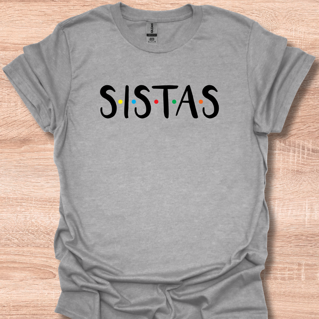 SISTAS T-Shirt