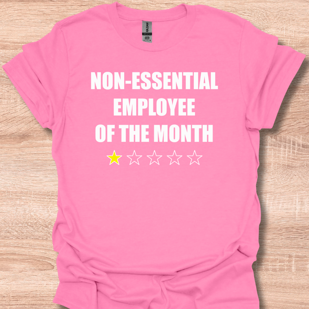 Non-Essential Employee of the Month