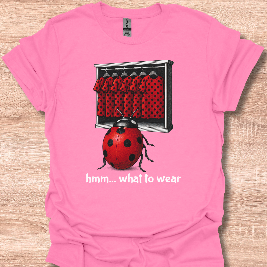 Funny Lady Bug Outfit Choice Cute Humor Design
