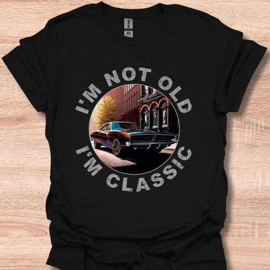 I'm Not Old I'm Classic 1969 Charger 440 Car Graphic