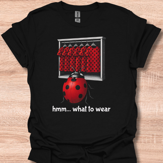 Funny Lady Bug Outfit Choice Cute Humor Design