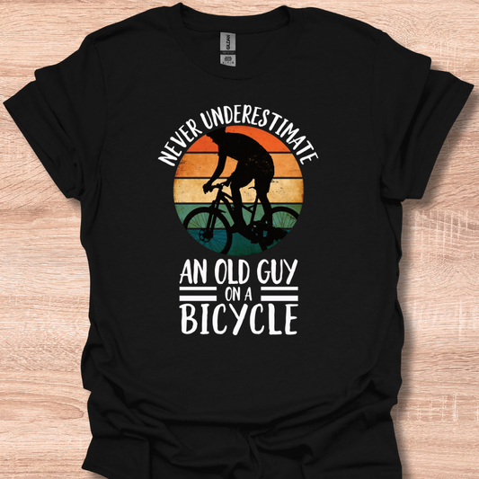 Never Underestimate An Old Guy On A Bicycle T-shirt