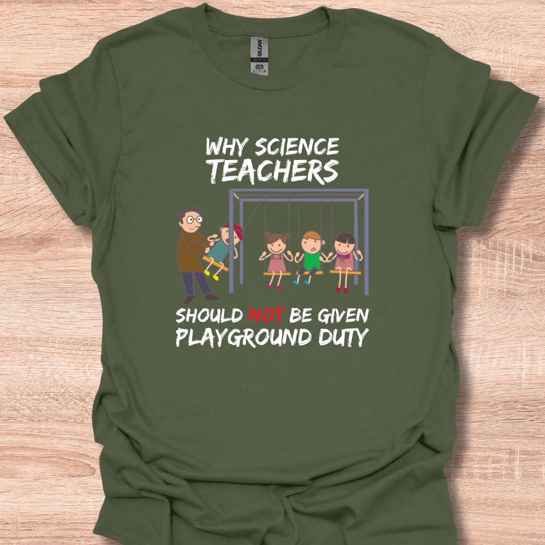 Why Science Teachers Should Not Be Given Playground Duty Funny