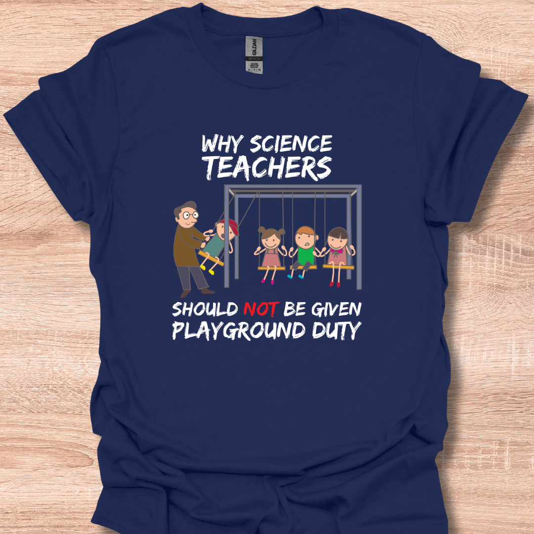 Why Science Teachers Should Not Be Given Playground Duty Funny