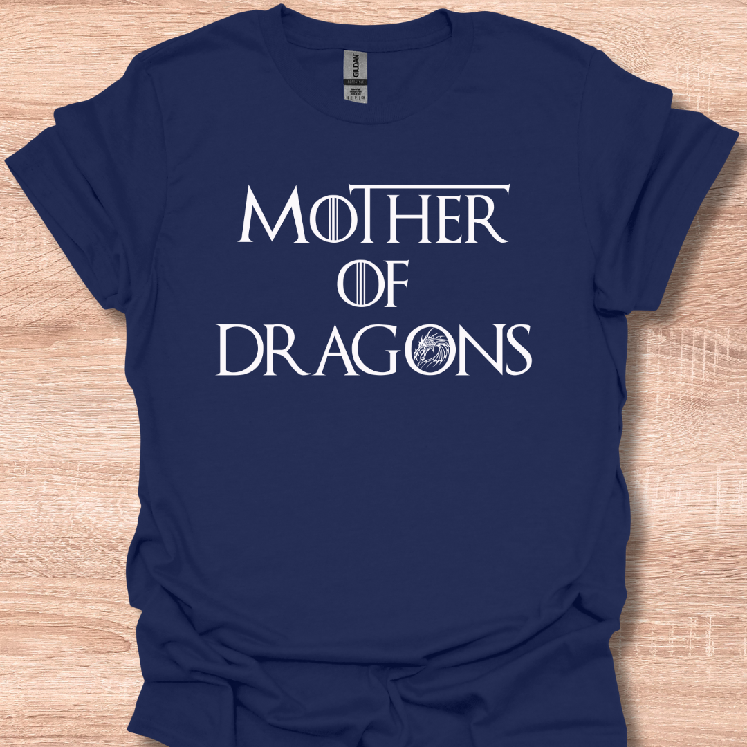 Mother of Dragons Fantasy Dragon Lover Mom Gift