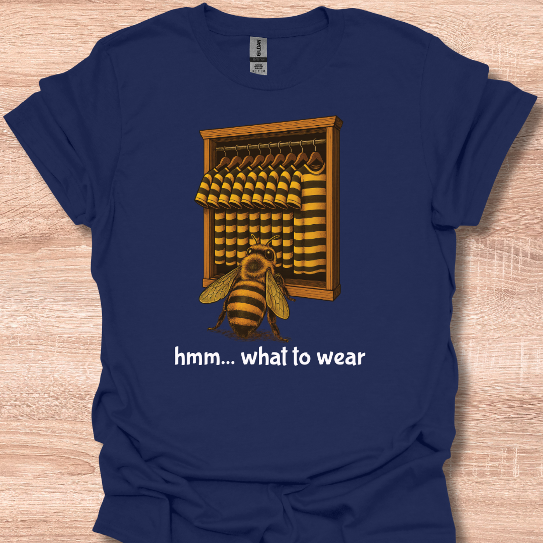 Funny Honey Bee Outfit Choice Cute Humor Design