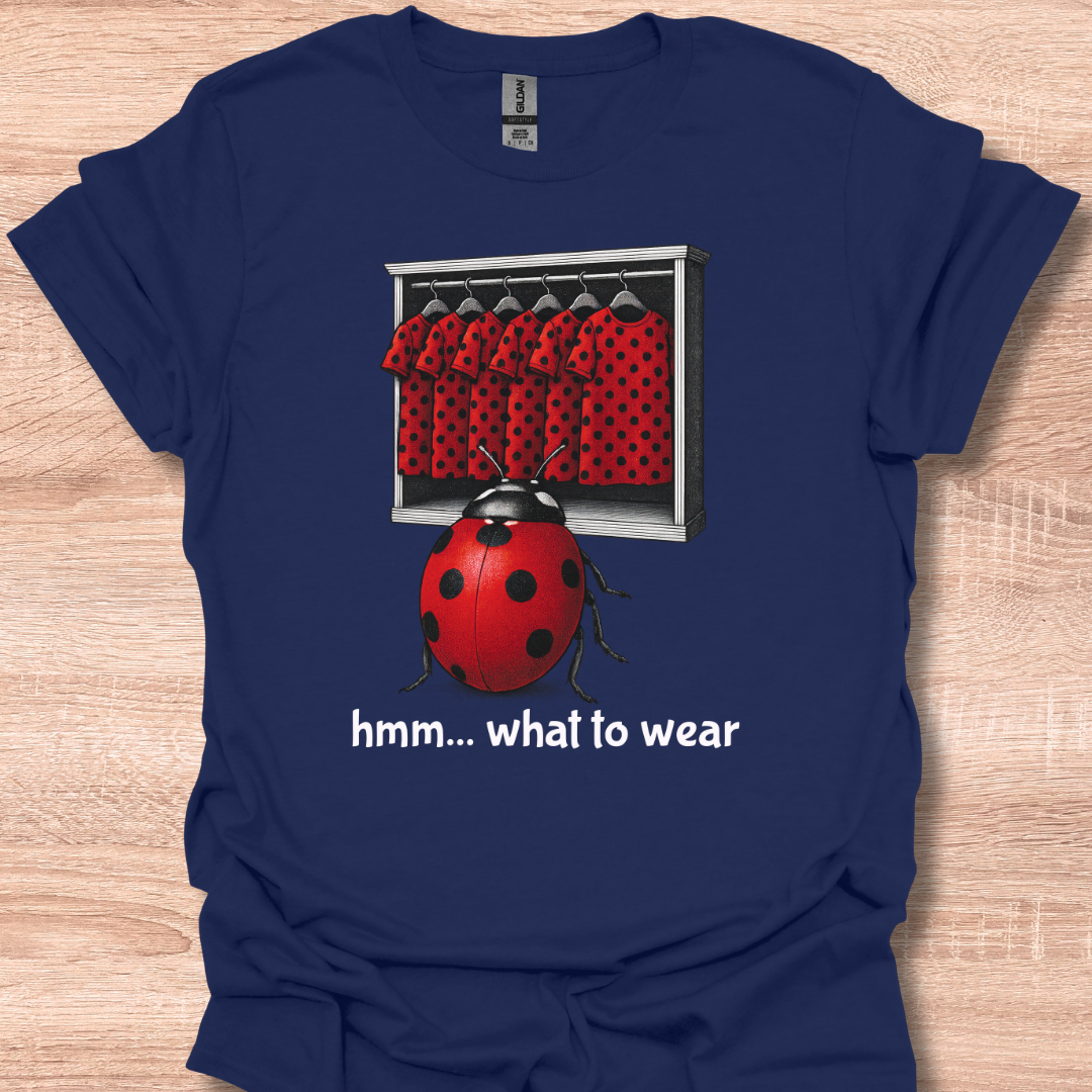Funny Lady Bug Outfit Choice Cute Humor Design