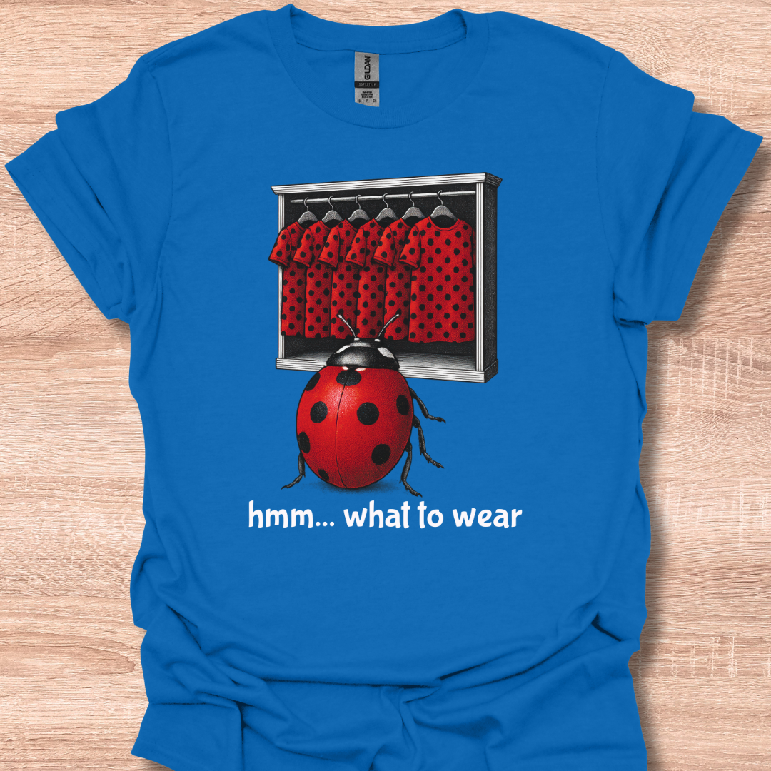 Funny Lady Bug Outfit Choice Cute Humor Design