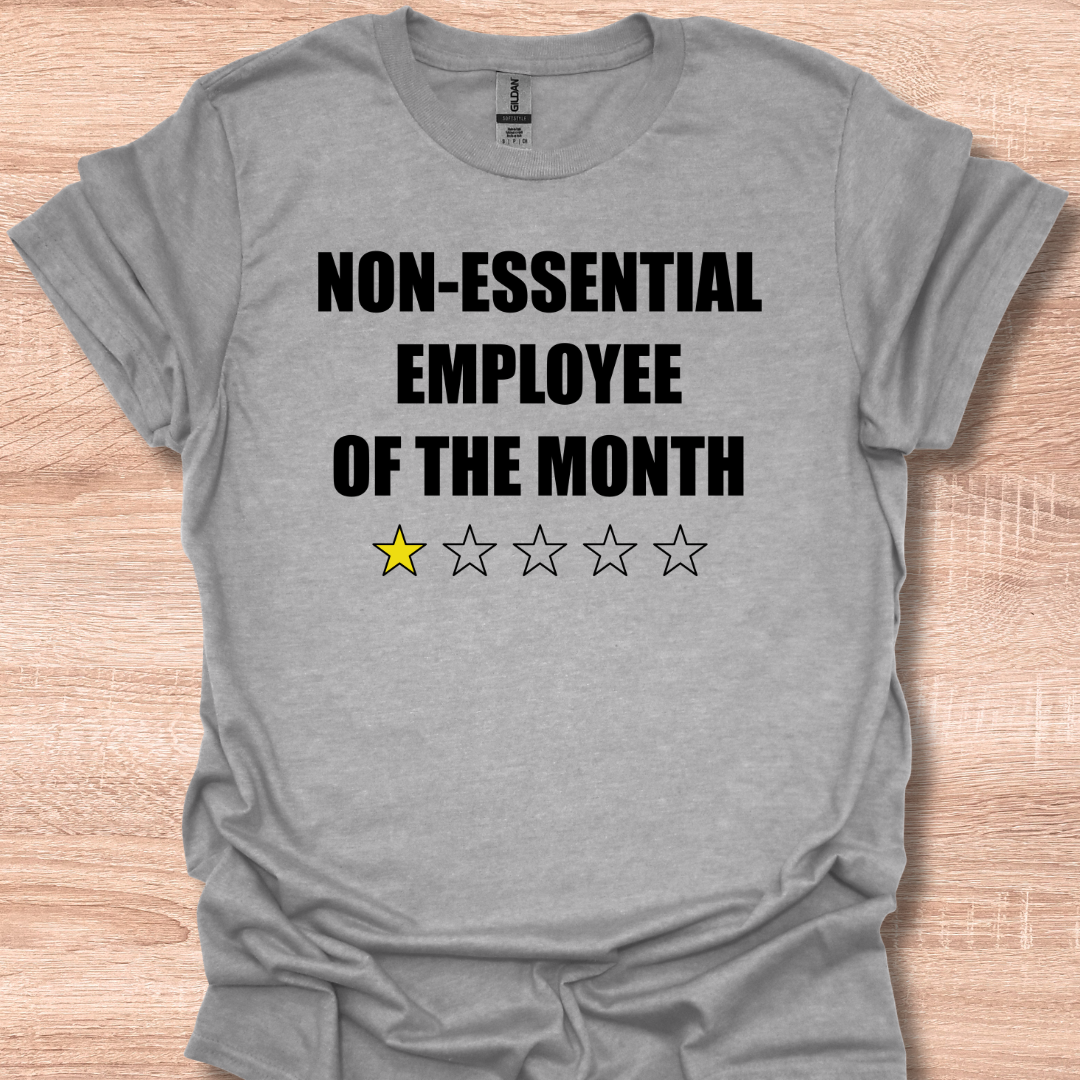 Non-Essential Employee of the Month