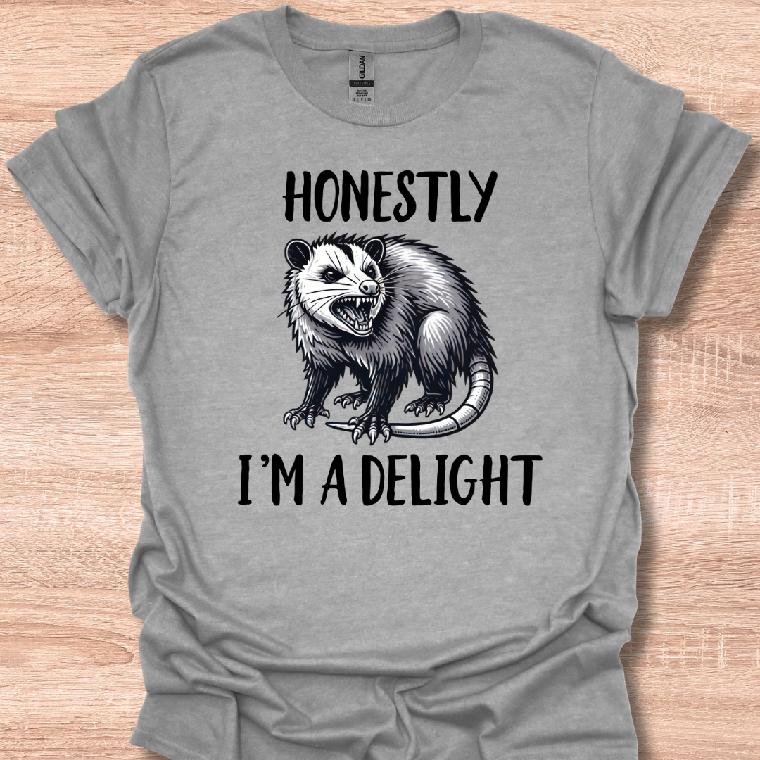 Honestly I'm A Delight Sarcastic Angry Opossum